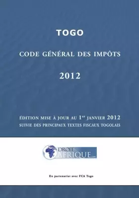 Couverture du produit · Togo - Code Général des Impôts 2012
