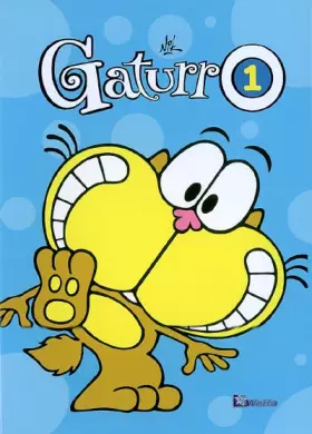 Couverture du produit · Gaturro, Tome 1 :