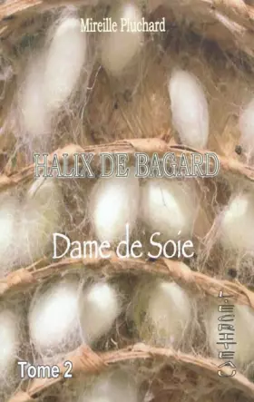 Couverture du produit · Halix de Bagard, Tome 2 :