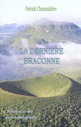Couverture du produit · La dernière braconne