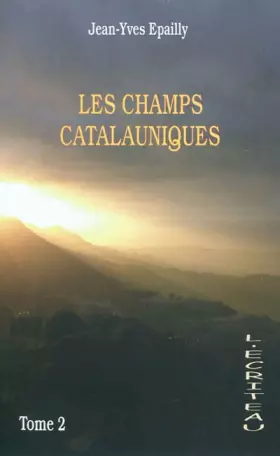 Couverture du produit · Les champs Catalauniques : Tome 2