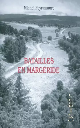 Couverture du produit · Batailles en Margeride