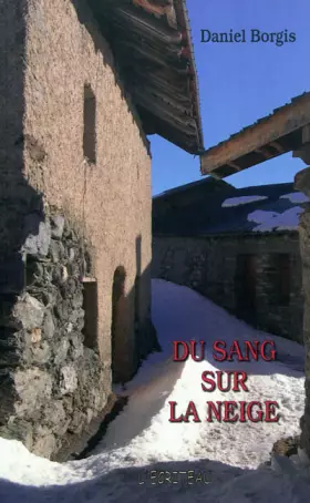 Couverture du produit · Du sang sur la neige
