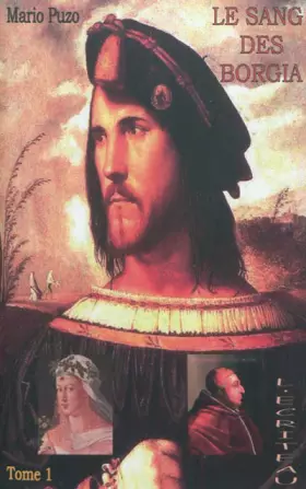 Couverture du produit · Le sang des Borgia : Tome 1
