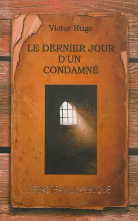 Couverture du produit · Le dernier jour d'un condamné