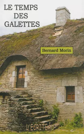 Couverture du produit · Le temps des galettes