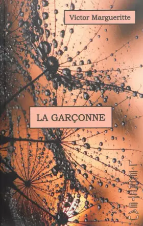 Couverture du produit · La garçonne