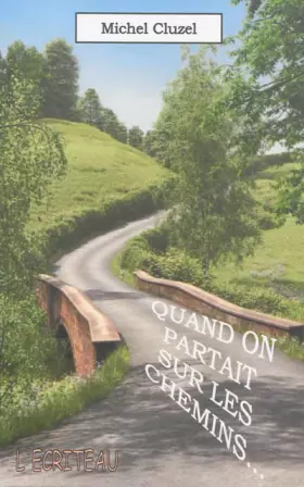 Couverture du produit · Quand on partait sur les chemins