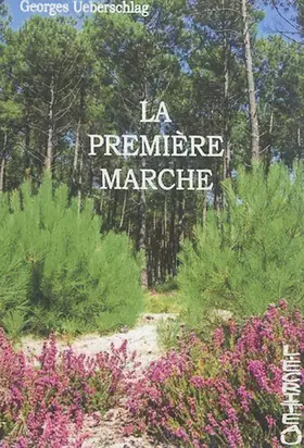 Couverture du produit · La première marche