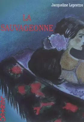 Couverture du produit · La Sauvageonne