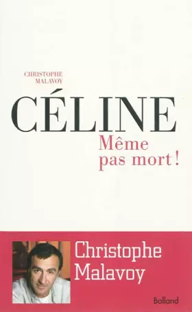Couverture du produit · Céline Même pas mort !