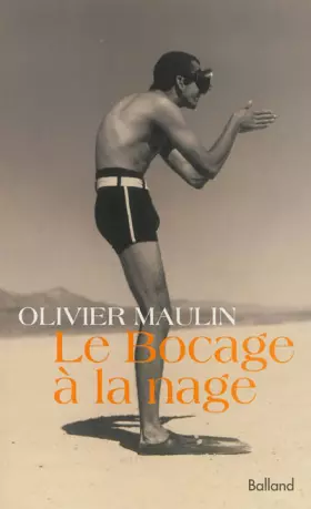 Couverture du produit · Le bocage à la nage
