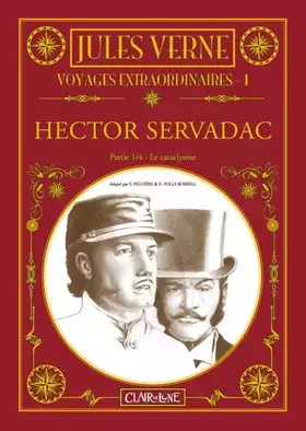 Couverture du produit · Hector Servadac: Partie 1, Le cataclysme
