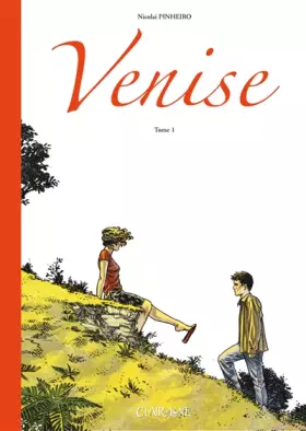 Couverture du produit · Venise, Tome 1 :