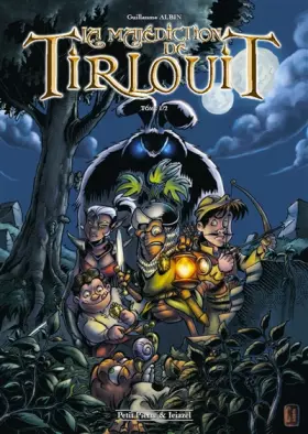 Couverture du produit · La Malédiction de Tirlouit T1