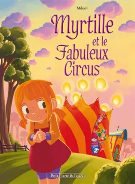 Couverture du produit · Myrtille et le fabuleux circus