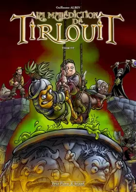 Couverture du produit · La Malédiction de Tirlouit T2