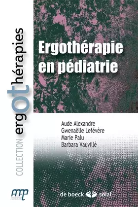 Couverture du produit · Ergothérapie en pédiatrie