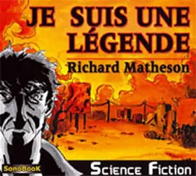 Couverture du produit · Je suis une légende: 3 CD audio