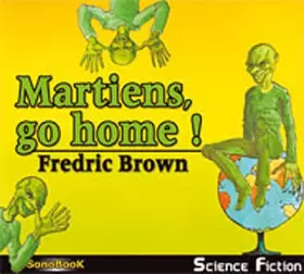 Couverture du produit · Martiens, go Home !: 4 CD audio
