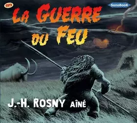 Couverture du produit · La Guerre du Feu
