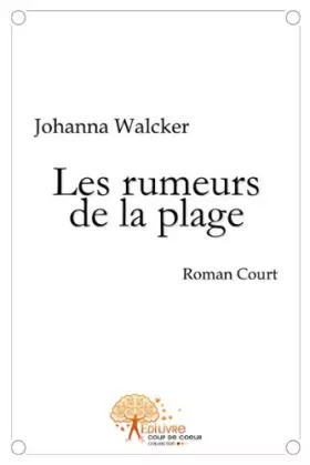 Couverture du produit · Les rumeurs de la plage