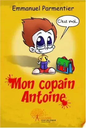 Couverture du produit · Mon copain Antoine