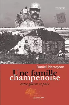 Couverture du produit · Une famille champenoise