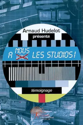 Couverture du produit · A nous les studios !