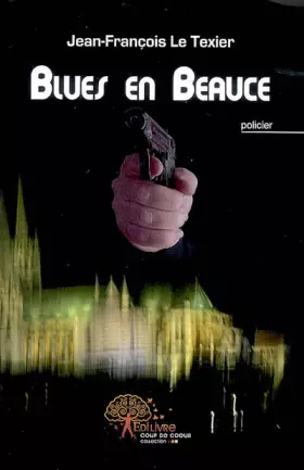 Couverture du produit · Blues en Beauce