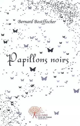 Couverture du produit · Papillons noirs