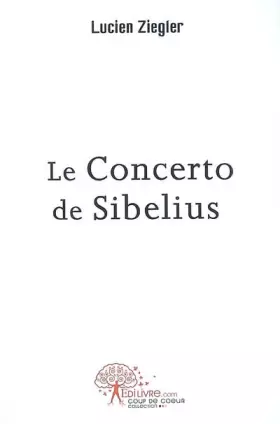 Couverture du produit · Le Concerto De Sibelius