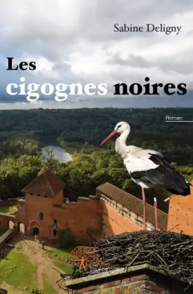 Couverture du produit · Les cigognes noires