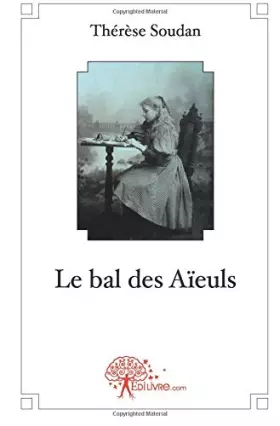 Couverture du produit · Le bal des Aïeuls