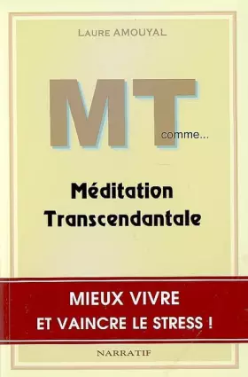 Couverture du produit · MT comme... Méditation Transcendantale
