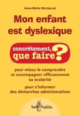 Couverture du produit · Mon enfant est dyslexique (couverture peut différer)
