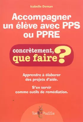 Couverture du produit · Accompagner un élève avec PPS ou PPRE
