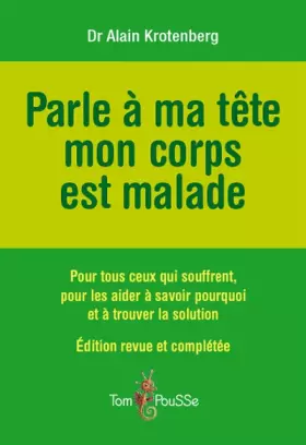 Couverture du produit · Parle a Ma Tete, Mon Corps Est Malade
