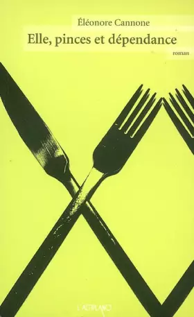 Couverture du produit · Elle, pinces et dépendance