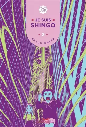 Couverture du produit · Je suis Shingo, volume 2