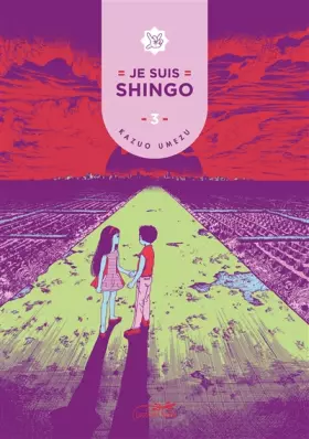 Couverture du produit · Je suis Shingo, Tome 3 :