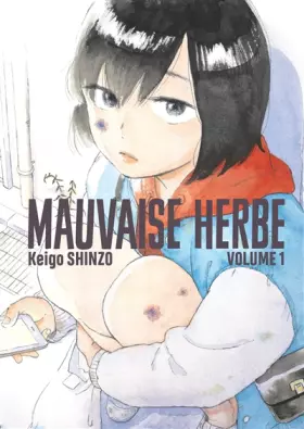 Couverture du produit · Mauvaise herbe vol.1