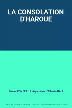 Couverture du produit · LA CONSOLATION D'HAROUE