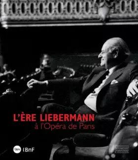 Couverture du produit · L'ère Liebermann à l'Opéra de Paris
