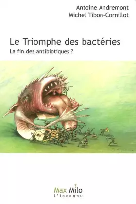Couverture du produit · TRIOMPHE DES BACTERIES