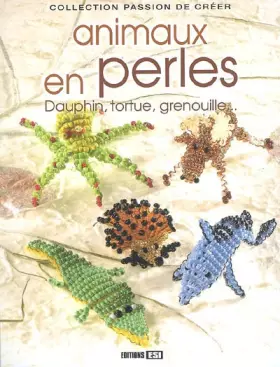 Couverture du produit · animaux en perles (0)