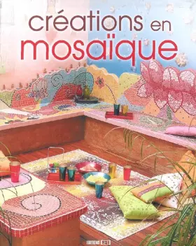 Couverture du produit · Créations en mosaïque