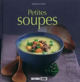 Couverture du produit · Petites soupes