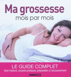 Couverture du produit · Ma grossesse mois par mois