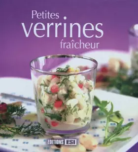 Couverture du produit · Petites verrines fraicheur